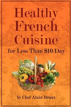 portada healthy french cuisine for less than $10/day