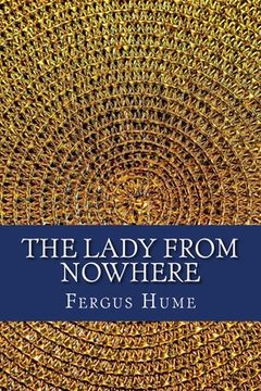 portada The Lady from Nowhere: A Detective Story (in English)