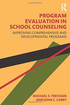 portada Program Evaluation in School Counseling: Improving Comprehensive and Developmental Programs 