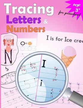 portada Tracing Letters and Numbers for Preschool: Kindergarten Tracing Workbook