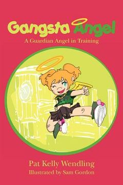 portada gangsta angel: a guardian angel in training (in English)