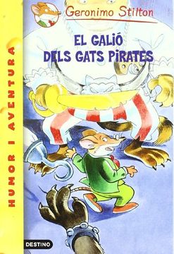 portada El galió dels gats pirates (GERONIMO STILTON) (en Catalá)