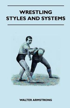 portada wrestling - styles and systems (en Inglés)