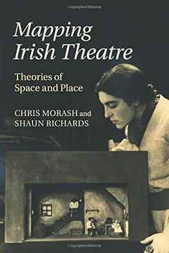 portada Mapping Irish Theatre: Theories of Space and Place 