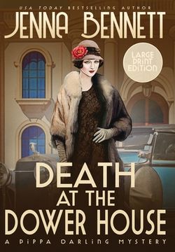 portada Death at the Dower House LARGE PRINT: A 1920s Murder Mystery (en Inglés)