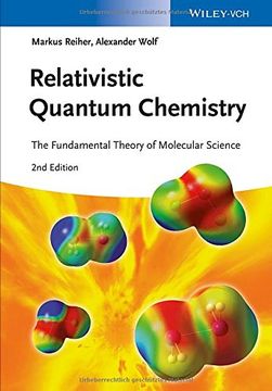 portada Relativistic Quantum Chemistry: The Fundamental Theory of Molecular Science