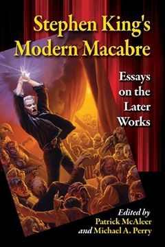 portada Stephen King's Modern Macabre: Essays on the Later Works (en Inglés)