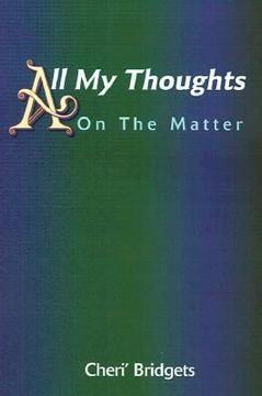 portada all my thoughts: on the matter (en Inglés)