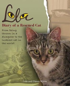 portada Lola: Diary of a Rescued Cat (in English)