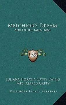 portada melchior's dream: and other tales (1886) (in English)