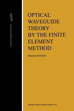 portada Optical Waveguide Theory by the Finite Element Method (en Inglés)