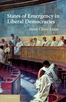 portada States of Emergency in Liberal Democracies Paperback 