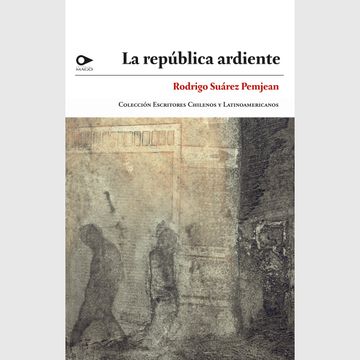 portada La república ardiente (in Spanish)