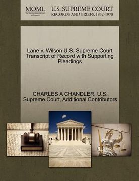 portada lane v. wilson u.s. supreme court transcript of record with supporting pleadings