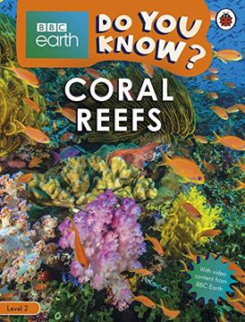 portada Coral Reefs - bbc Earth do you Know. Level 2 (en Inglés)