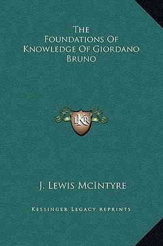 portada the foundations of knowledge of giordano bruno (en Inglés)