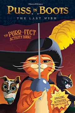 portada Puss in Boots: The Last Wish Purr-Fect Activity Book! (en Inglés)