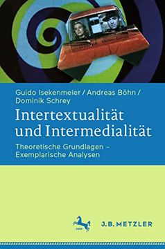 portada Intertextualität und Intermedialität: Theoretische Grundlagen – Exemplarische Analysen (en Alemán)