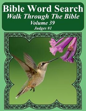 portada Bible Word Search Walk Through The Bible Volume 39: Judges #1 Extra Large Print (en Inglés)