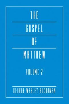 portada the gospel of matthew, volume 2 (en Inglés)