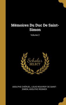 portada Mémoires du duc de Saint-Simon; Volume 2 (en Francés)