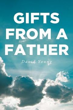 portada Gifts from a Father (in English)