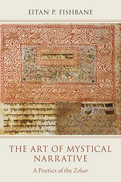 portada The art of Mystical Narrative: A Poetics of the Zohar 
