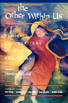 portada the other within us: feminist perspectives on women and aging (in English)