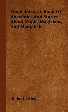 portada magicdotes - a book of anecdotes and stories about magic, magicians, and mentalists
