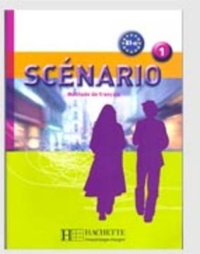 portada Scenario: Niveau 1 Livre de L'Eleve + CD Audio [With CD (Audio)] (in French)