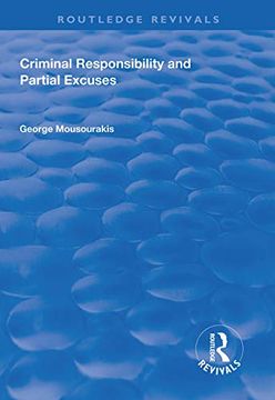 portada Criminal Responsibility and Partial Excuses (in English)