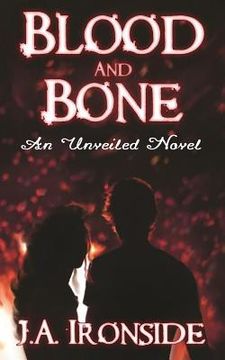 portada Blood and Bone: An Unveiled Companion Novel (en Inglés)