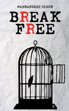 portada Break Free (in English)