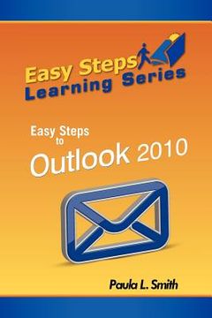 portada easy steps learning series: easy steps to outlook 2010 (en Inglés)