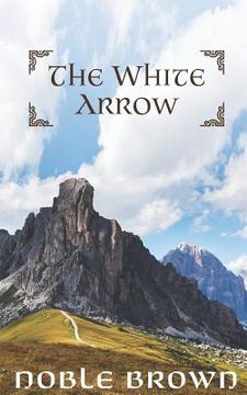 portada The White Arrow (en Inglés)