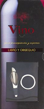 portada Vino: Libro y Obsequio - Para Principiantes y Expertos