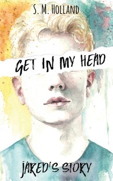 portada Get In My Head: Jared's Story (in English)