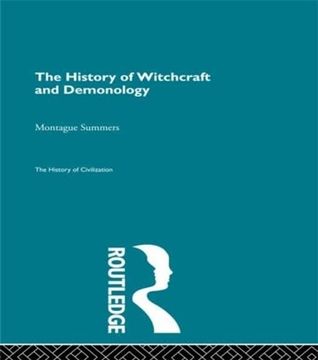 portada The History of Witchcraft and Demonology (The History of Civilization) (en Inglés)