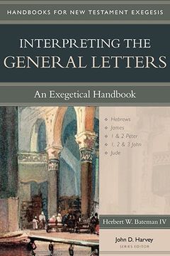 portada Interpreting the General Letters: An Exegetical Handbook (Handbooks for New Testament Exegesis)
