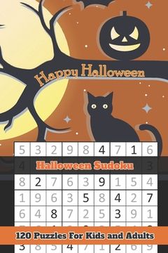 portada Happy Halloween Sudoku: Halloween Themed Puzzles Book Number Solve for Kids and Adults (en Inglés)