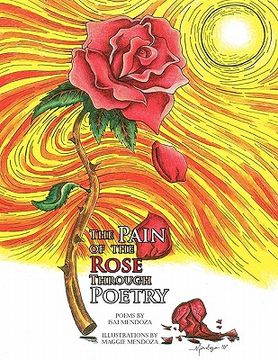 portada the pain of the rose through poetry (en Inglés)