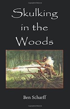 portada Skulking in the Woods: Irregular Warfare in Pennsylvania During the Seven Years' War