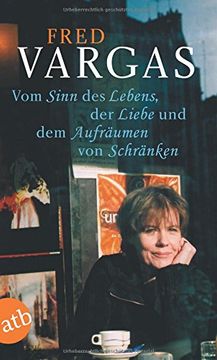 portada Vom Sinn des Lebens, der Liebe und dem Aufräumen von Schränken (in German)