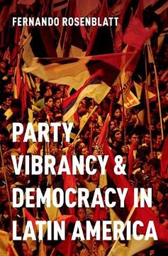 portada Party Vibrancy and Democracy in Latin America (en Inglés)