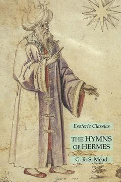 portada The Hymns of Hermes: Esoteric Classics (in English)