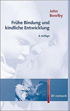 portada Frühe Bindung und Kindliche Entwicklung (en Alemán)