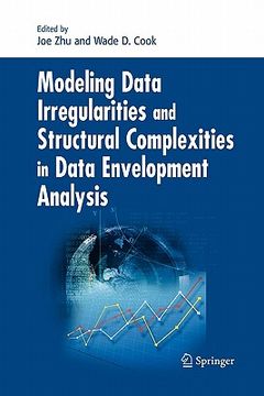 portada modeling data irregularities and structural complexities in data envelopment analysis (en Inglés)