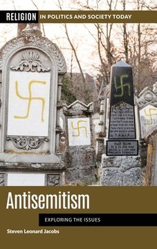 portada Antisemitism: Exploring the Issues (en Inglés)