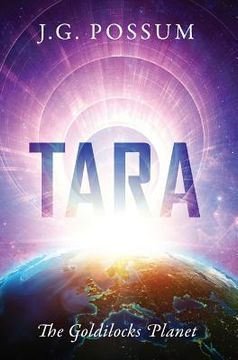 portada Tara: The Goldilocks Planet (en Inglés)