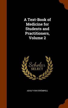 portada A Text-Book of Medicine for Students and Practitioners, Volume 2